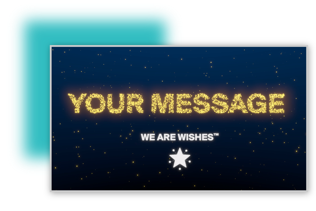 Example of how key messages are personalized with We Are Wishes